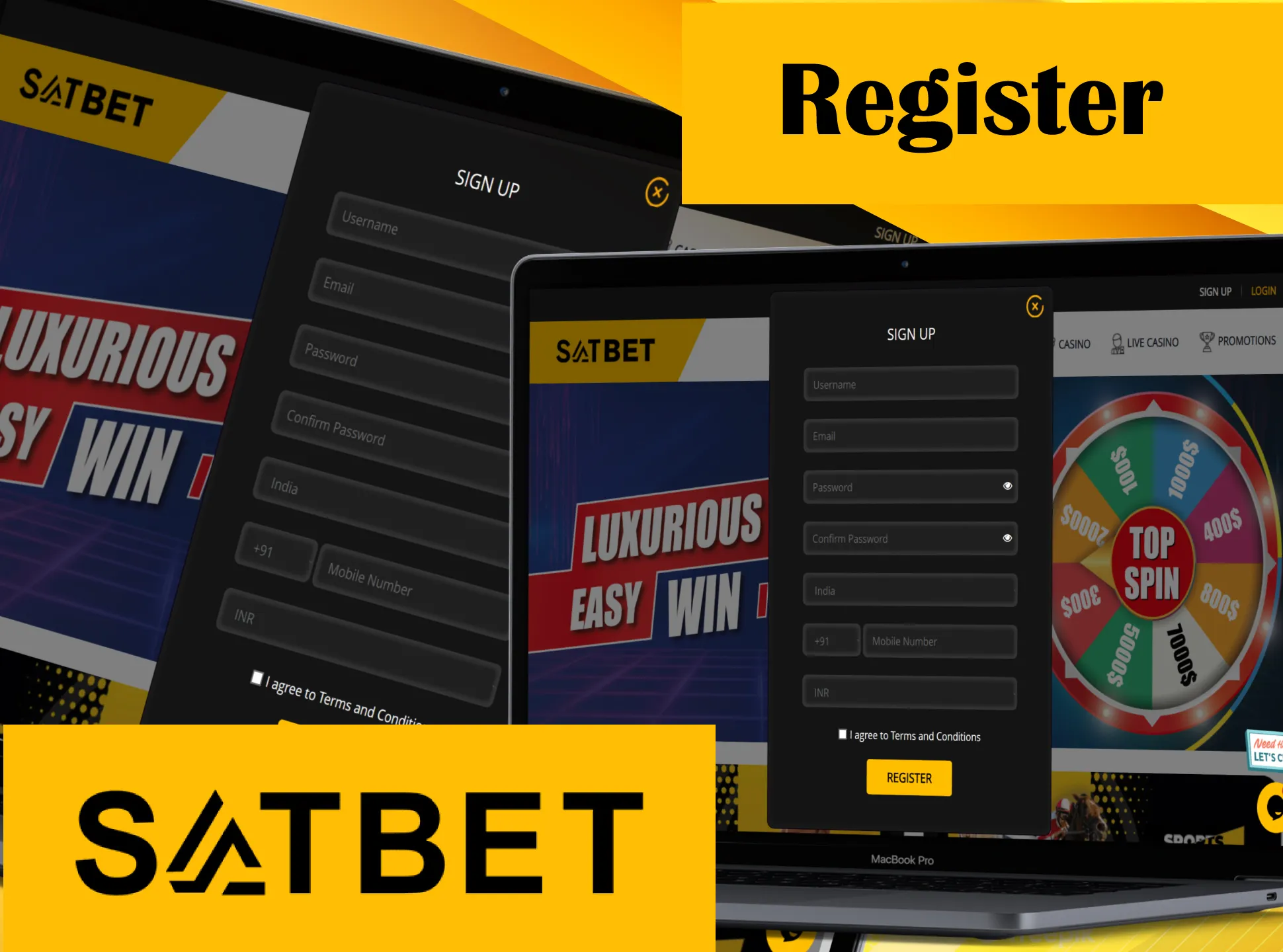 Make your own Satbet account for playing casino games.