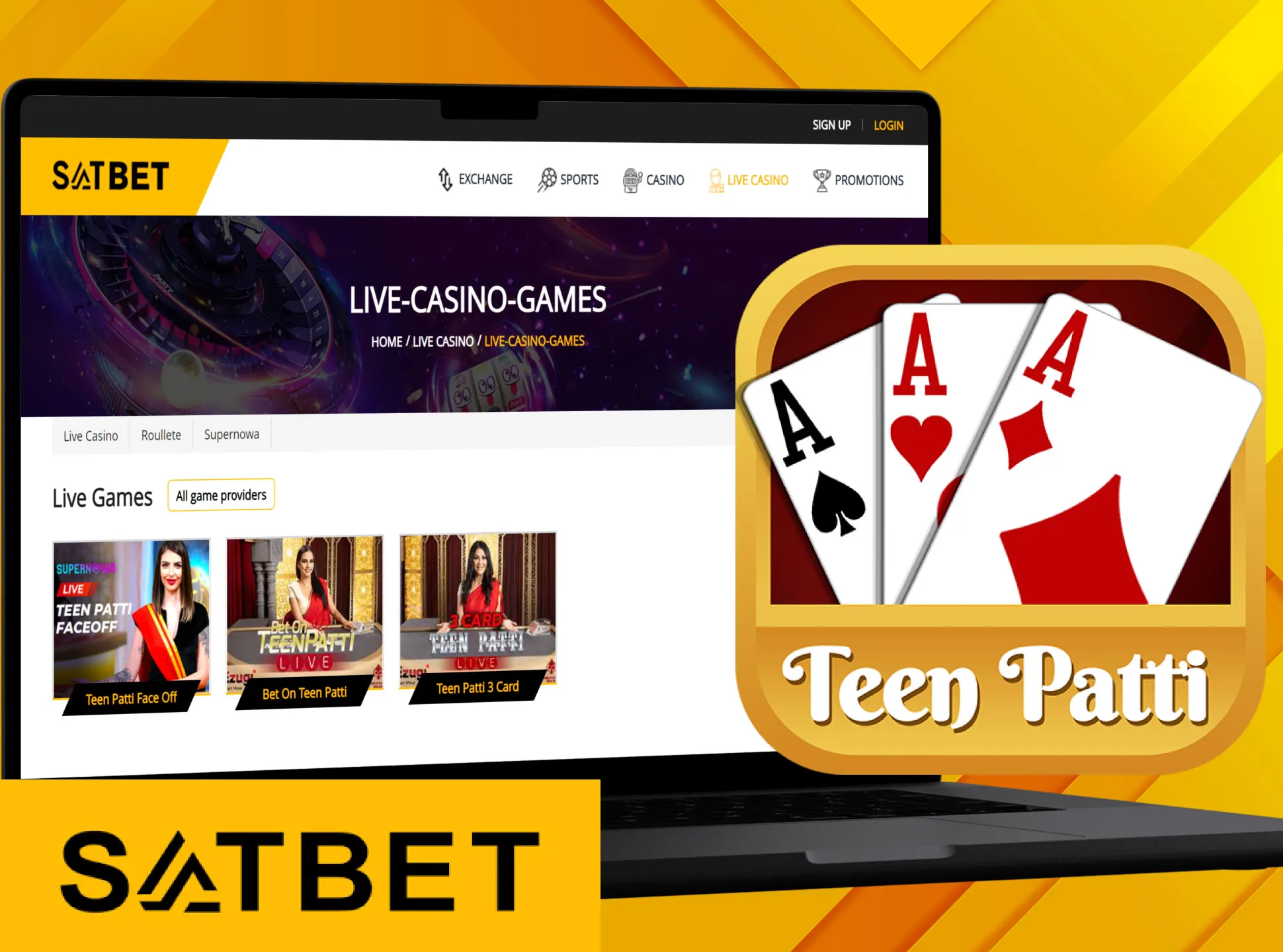 In the live casino section, you can play Teen Patti online.