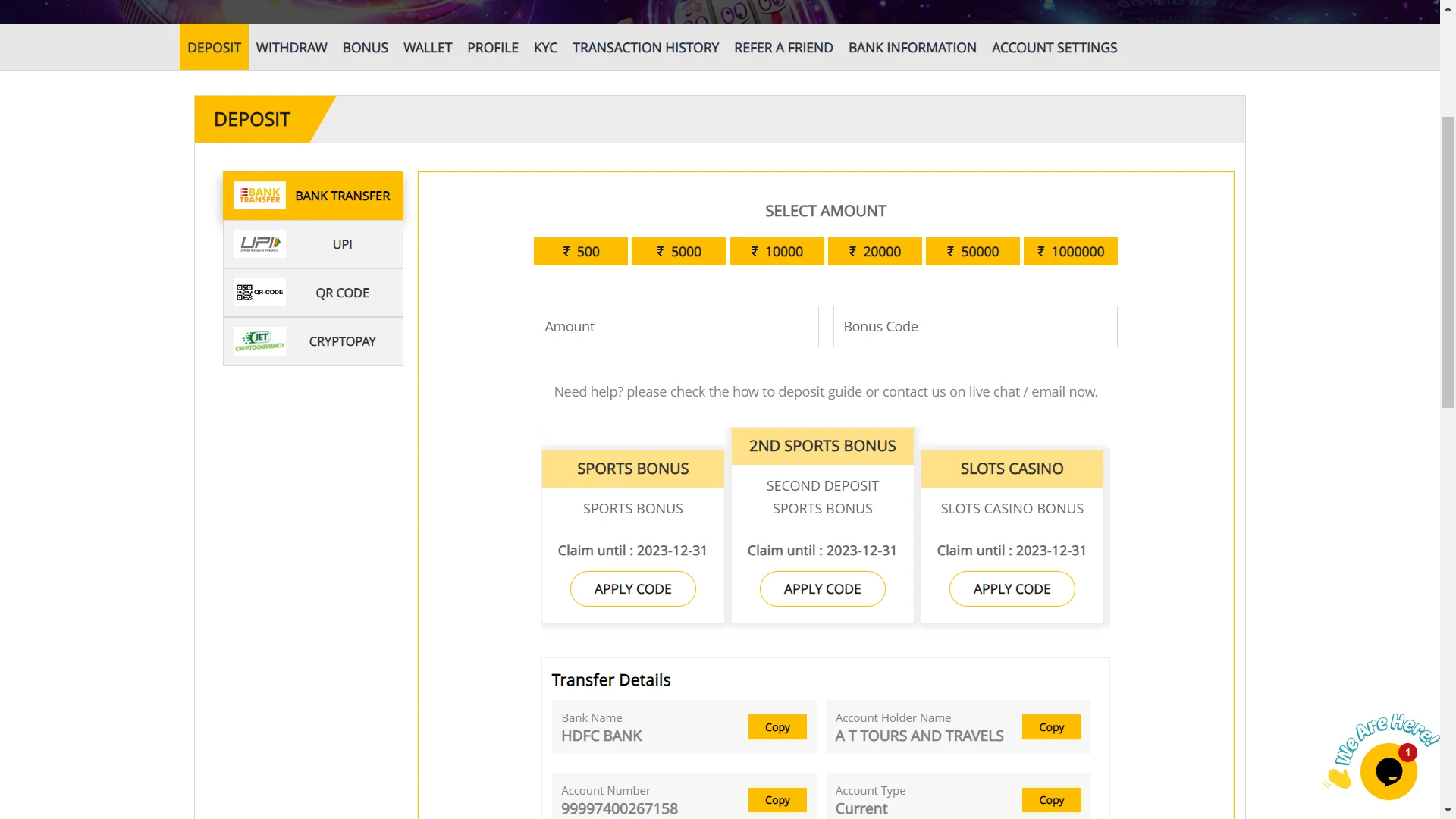 Choose the deposit method provided by the Satbet website.